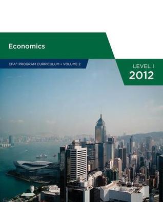Economics (CFA Program Curriculum Level 1 2012, #2)
