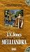 Melliandra by J.V. Jones