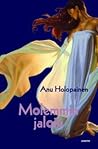 Molemmin jaloin by Anu Holopainen