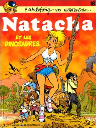 Natacha et les dinosaures (Natacha, #18)