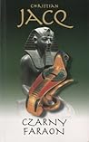 Czarny Faraon by Christian Jacq