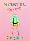 Hostel Takeover