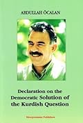 Declaration on the Democratic Solution of the Kurdish Question