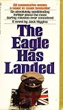 The Eagle Has Landed by Jack Higgins