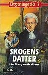 Skogens datter