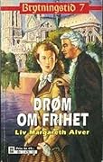 Drøm om frihet