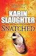 Image for Snatched