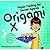 Origami X