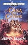 La casa delle catene
