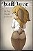 Bad Love by Jay Naylor