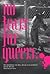 No tears for queers by Johan Hilton