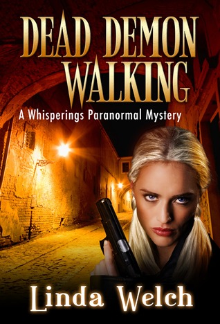 Dead Demon Walking (Whisperings, #3)