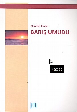 Barış Umudu. İmralı Konuşmaları (Paperback)