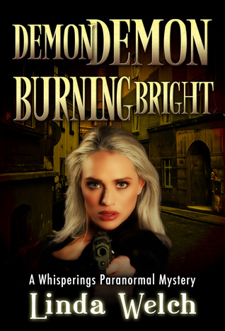 Demon Demon Burning Bright (Whisperings, #4)