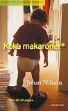 Koka makaroner: O...