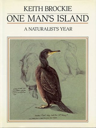 One Man's Island: A Naturalist's Year (Hardcover)