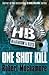 One Shot Kill (Henderson's ...