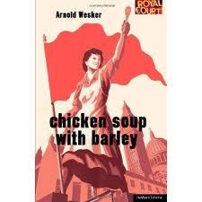 Chicken Soup with Barley (Modern Plays)
