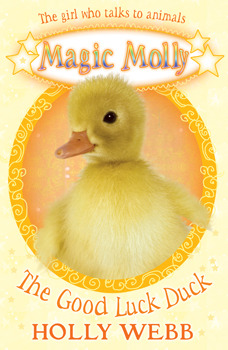 The Good Luck Duck (Magic Molly, #6)