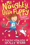 Playtime for Rascal (My Naughty Little Puppy, #3) Playtime for Rascal (My Naughty Little Puppy, #3)
