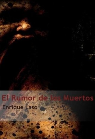 El Rumor de los Muertos