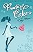 Practice Cake (Life in Salt...
