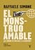 El monstruo amable: ¿El mun...