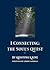 I Connecting: The Soul's Quest
