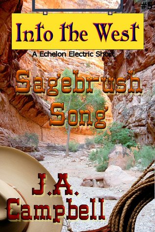 Sagebrush Song (Into the West #5)