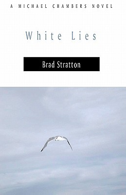 White Lies (Michael Chambers Book 2)