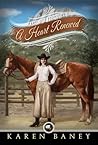 A Heart Renewed by Karen Baney