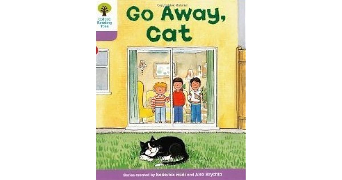Go Away Cat by Roderick Hunt