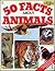 50 facts about animals