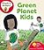 Green Planet Kids by Roderick Hunt