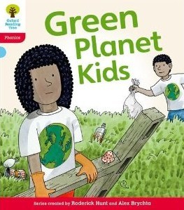 Green Planet Kids (Oxford Reading Tree, Stage 4, Floppy's Phonics Fiction)
