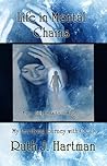 Life in Mental Chains by Ruth J. Hartman