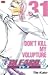Bleach Vol. 31: Don't Kill My Volupture