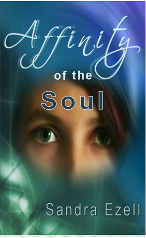 Affinity of the Soul (Kindle Edition)