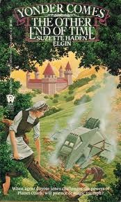 Yonder Comes The Other End of Time (Mass Market Paperback)