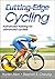 Cutting-Edge Cycling by Hunter Allen