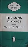 The Long Divorce