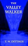 The Valley Walker