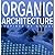 Organic architecture