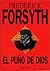 El puño de Dios by Frederick Forsyth