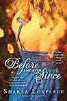 Before and Ever Since by Sharla Lovelace