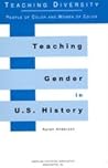 Teaching Gender in U.S. History