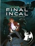 Final Incal, Tome 1: Les Quatre John Difool