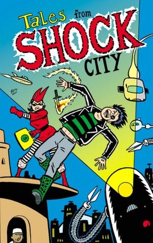 Tales from Shock City (Paperback)