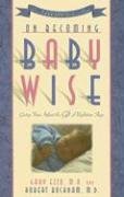 Babywise: How 100,000 New Parents Trained Their Babies to Sleep Through the Night the Natural Way