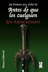 Antes de que los ...